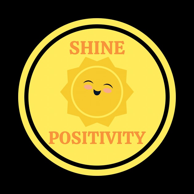 Shine Positivity by MyHotSpot