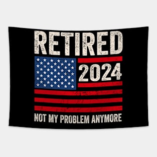 Retired 2024 Not My Problem Anymore American Flag Vintage Tapestry