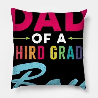 Proud Dad Of A Third grade Boy Back To School Pillow