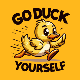 Go Duck Yourself T-Shirt