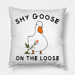 Shy goose on the loose Pillow