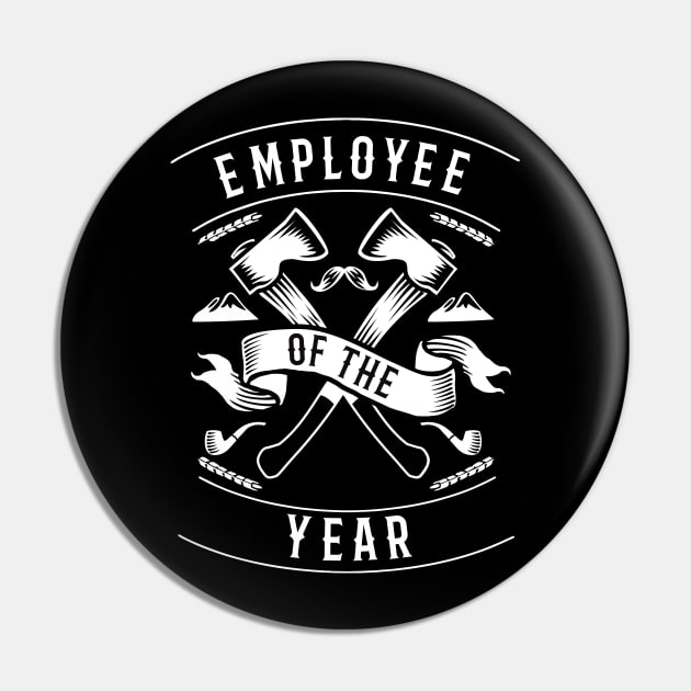 Employee of the Year - Employee of the Month - Best Employee Pin by isstgeschichte