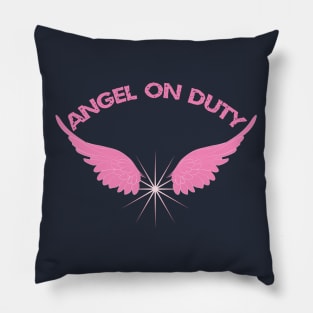 Pink Angel on Duty Pillow