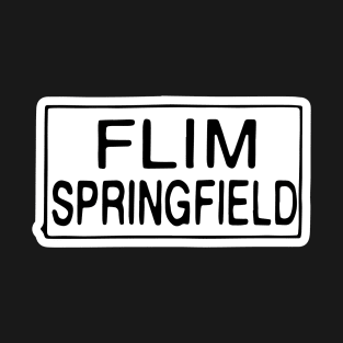 FLIM SPRINGFIELD T-Shirt