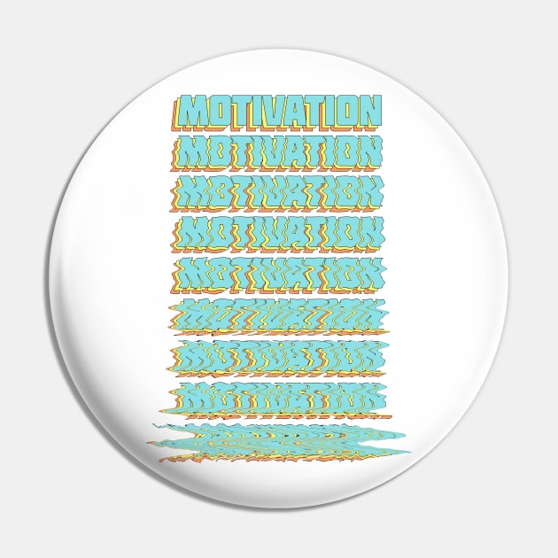 Motivation - Nihilist / Depression Meme Typographic Design Pin by DankFutura