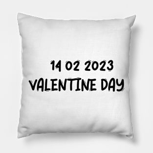 14 02 2023 VALENTINE DAY Pillow