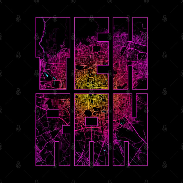 Tehran, Iran City Map Typography - Neon by deMAP Studio