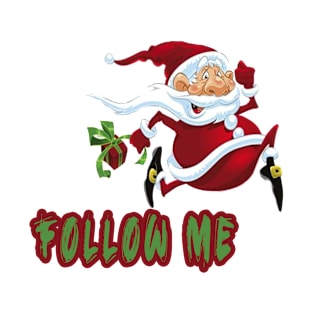 Follow me Noel T-Shirt