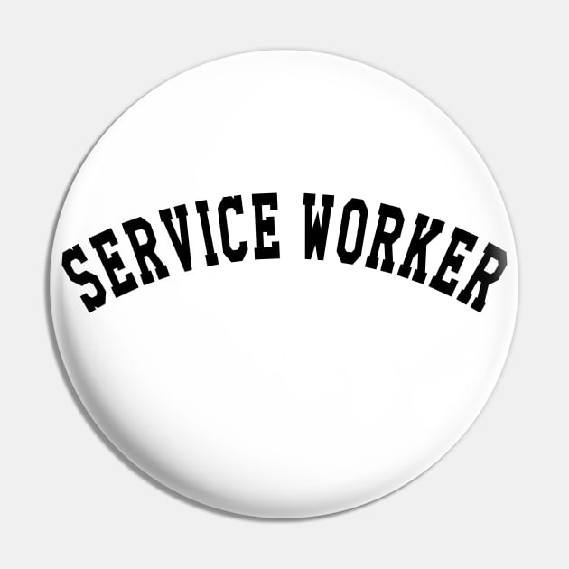 Service Worker Pin by KC Happy Shop