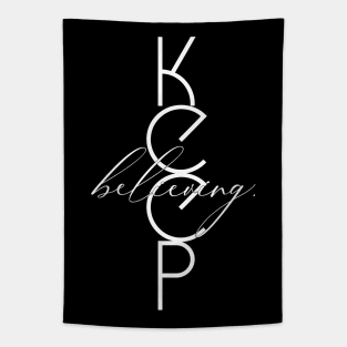 Keep Believing Motivational Word Art Minimalist Aesthetic Design Tapestry