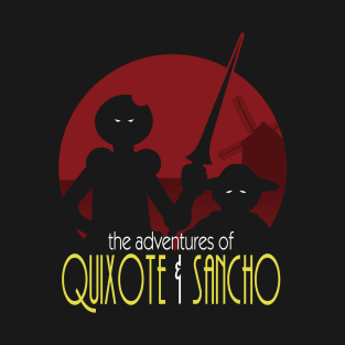 The adventures of Quixote and Sancho T-Shirt