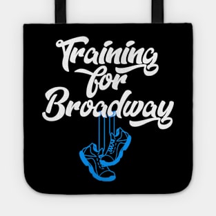 Training For Broadway Tote