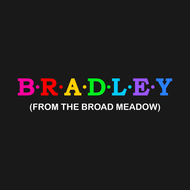 Bradley  - From The Broad meadow. by Koolstudio