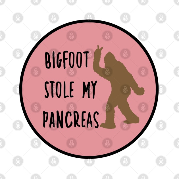 Bigfoot Stole My Pancreas Dusty Rose by CatGirl101