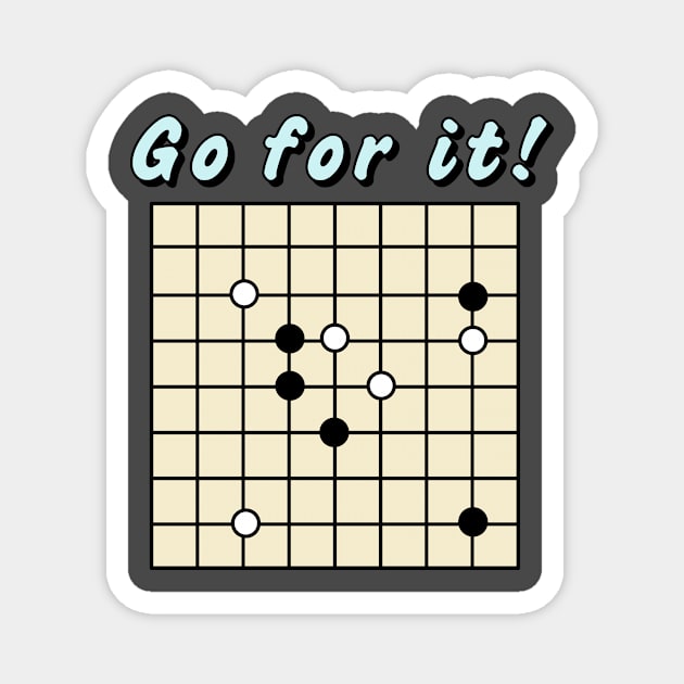 Go For It Board Game Affirmation Magnet by TealTurtle