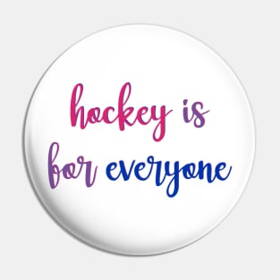 hockey is for everyone - bi flag Pin