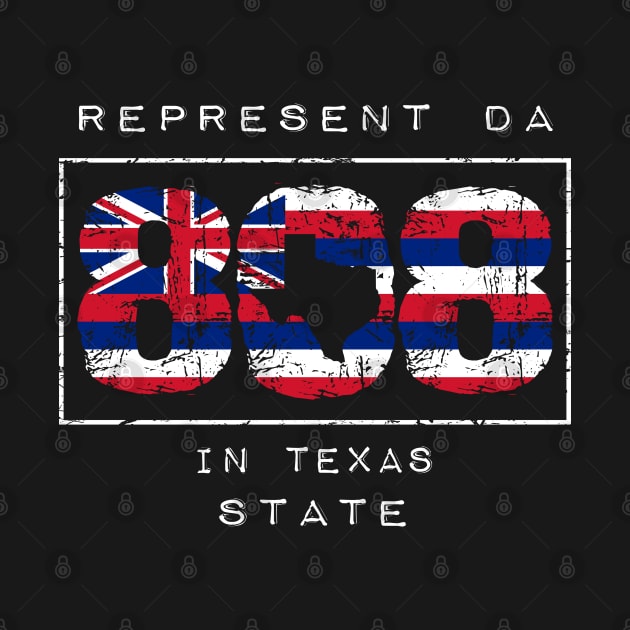 Rep Da 808 in Texas State by Hawaii Nei All Day by hawaiineiallday