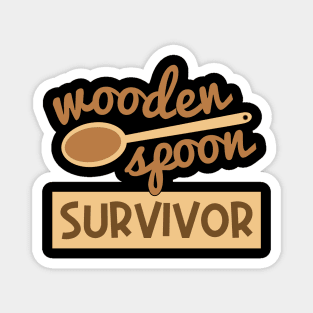 Wooden Spoon Survivor Magnet