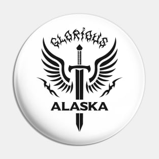 Glorious Alaska Pin