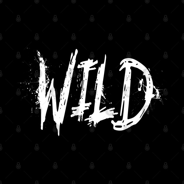 Wild - black and white lettering by monkeysoup