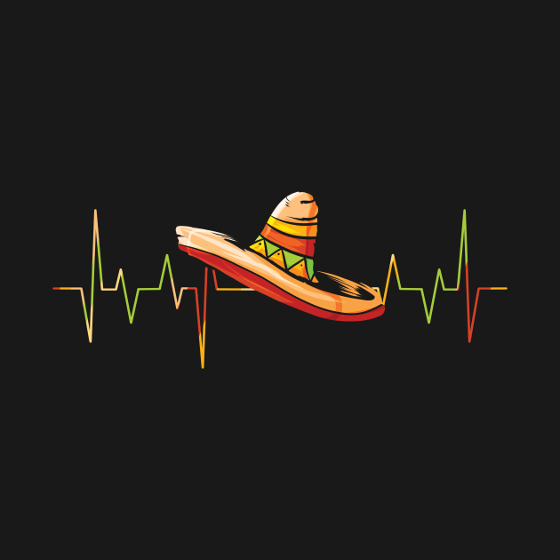Heartbeat Sombrero Heartbeat Mexico Cinco by SinBle