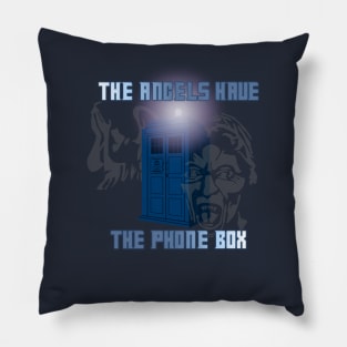 The Angels Have the Phone Box Pillow