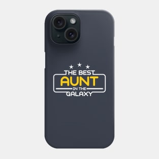 The Best Aunt in The Galaxy Phone Case