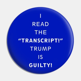 I Read The Transcript Pin