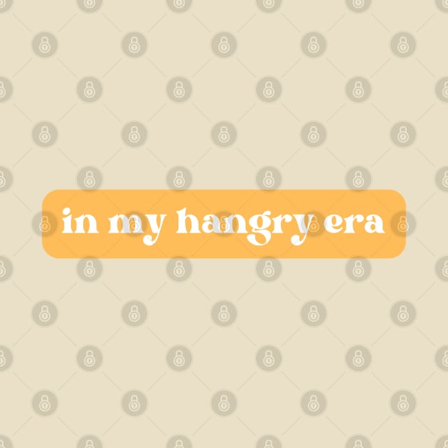 In My Hangry Era by GrayDaiser