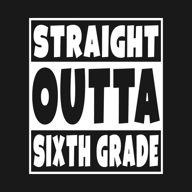 Straight Outta Sixth Grade by Eyes4
