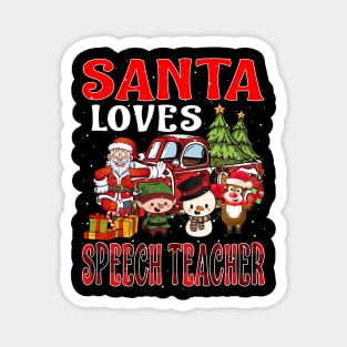 Santa Loves Speech Teacher Magnet