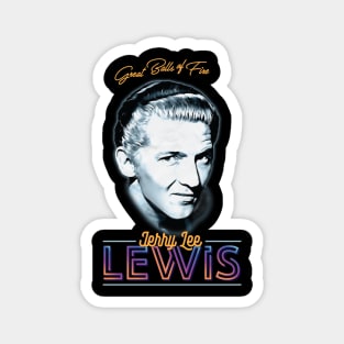 Jerry Lee Lewis - Great Balls Of Fire Magnet