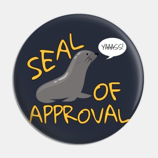 Seal of Approval Pin