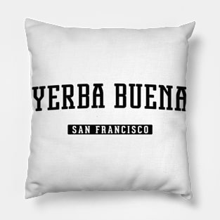 Yerba Buena San Francisco Pillow