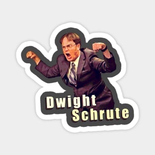 Dwight !!! Magnet