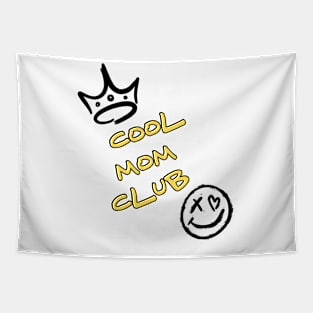 Cool mom club Tapestry