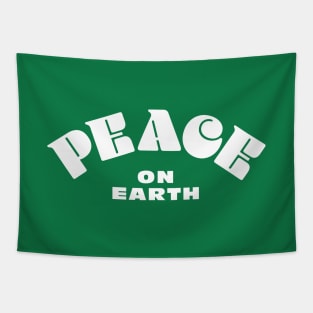 Peace on Earth - Cool Font on Any Color - Good Christmas Gift Tapestry