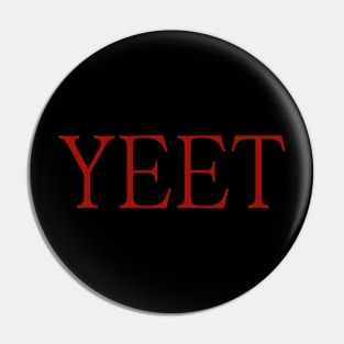 Yeet Pin