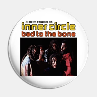 Inner Circle Bad To The Bone Pin