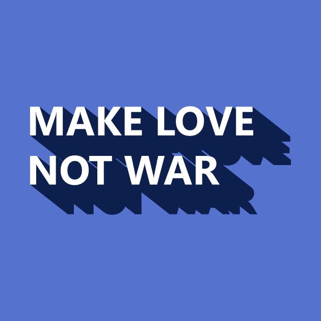 Make Love Not War by TisoBotato