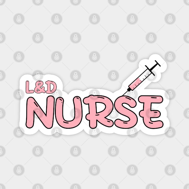 Labor and Delivery Nurse Red Magnet by MedicineIsHard