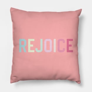 rejoice Pillow