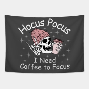 Hocus Pocus I Need Coffee to Focus Tapestry