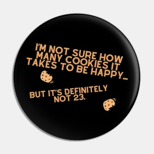 How many cookies to be happy? Pin