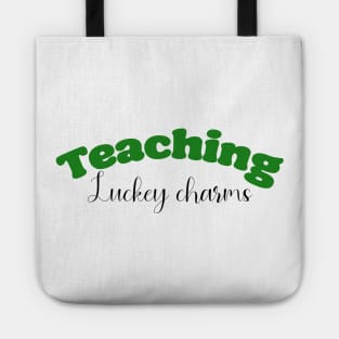 'Teaching Lucky Charms' Teacher Saint Patrick Shirt Tote