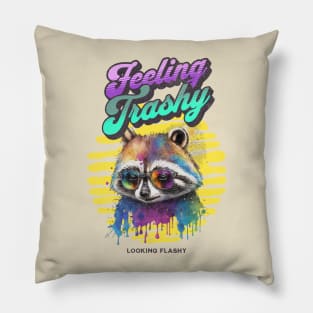 Feeling Trashy Pillow