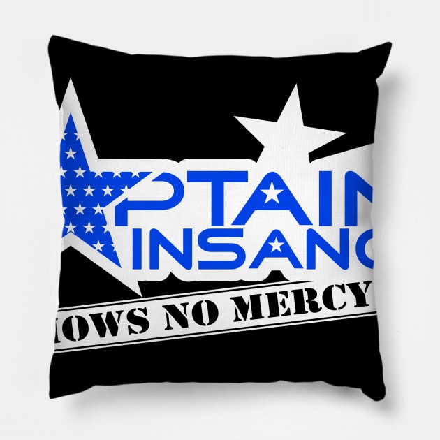 Captain Insano-for-dark Pillow by straightupdzign