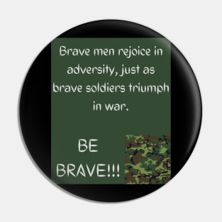 Camouflage with inspiring words Pin