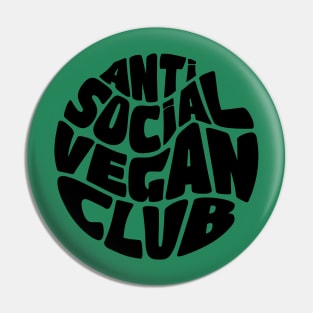 Anti Social Vegan Club Pin