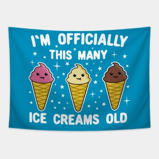 I'm Officially This Many Ice Creams Old 3 years old Tapestry